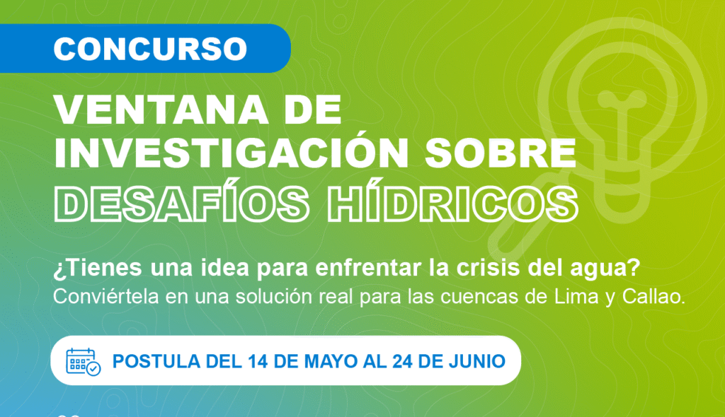 Aquafondo y MINAM lanzan Ventana de Investigación sobre Desafíos Hídricos