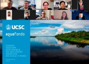 Aquafondo y la UCSC de Chile inauguraron curso internacional sobre gestión sostenible de recursos hídricos