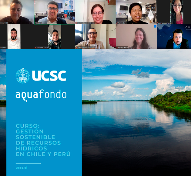 Aquafondo y la UCSC de Chile inauguraron curso internacional sobre gestión sostenible de recursos hídricos